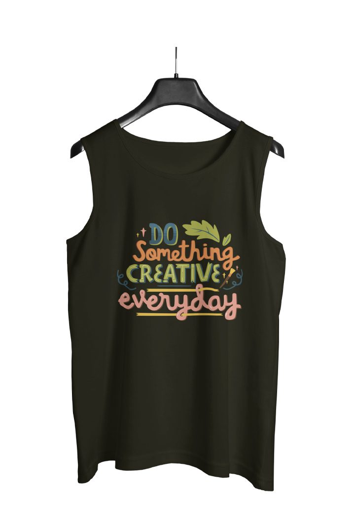 Do Something Creative Everyday – Premium Sleeveless T-Shirt