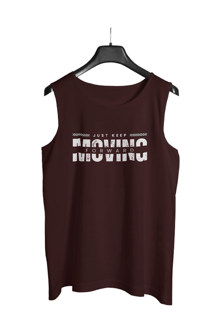 Just Keep Moving Forward sleeveless Tshirt