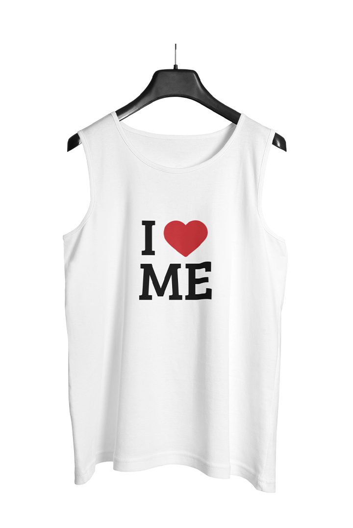 i love me tshirt
